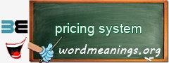WordMeaning blackboard for pricing system
